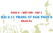 Bài 2.11 trang 37 SGK Toán 6 tập 1 Kết nối tri thức